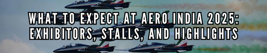 What to Expect at Aero India 2025: Exhibitors, Stalls, and Highlights