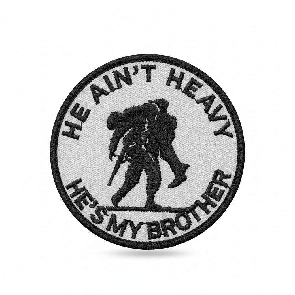 HE AIN'T HEAVY | EMBROIDERED | WITH VELCRO PATCH