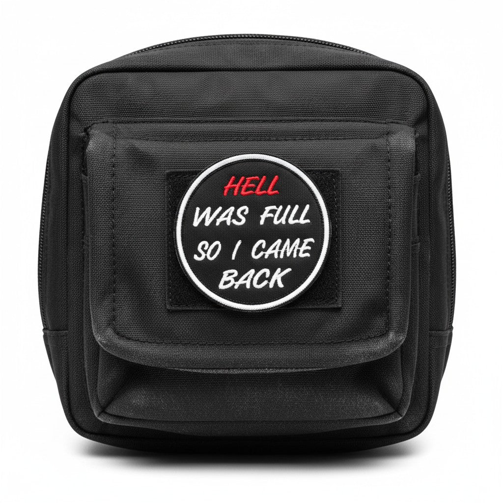 HELL WAS FULL | EMBROIDERED | WITH VELCRO PATCH