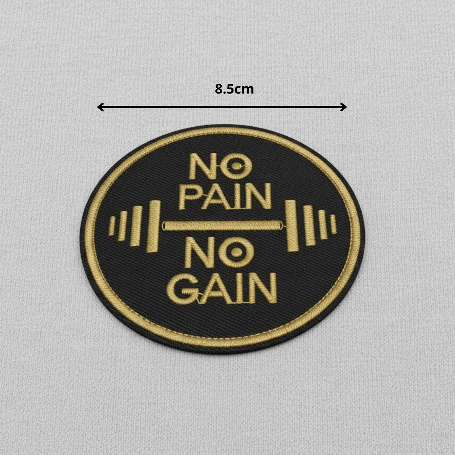 NO PAIN NO GAIN | EMBROIDERED | WITH VELCRO PATCH
