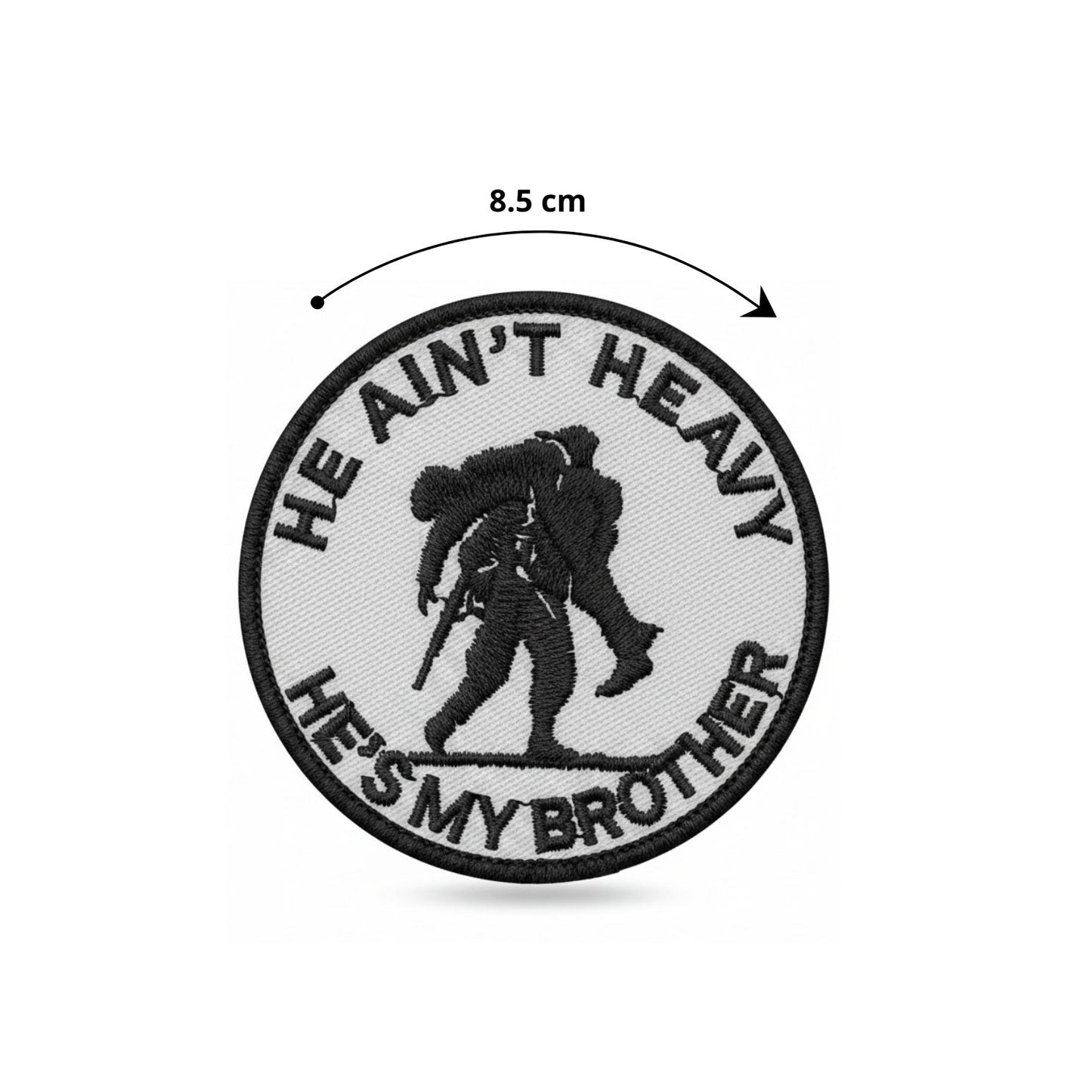 HE AIN'T HEAVY | EMBROIDERED | WITH TACTICAL PATCH (Velcro + Magnet + Iron On)