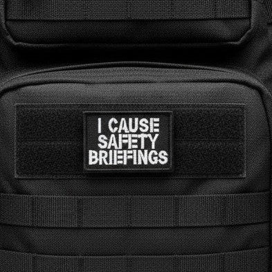 I CAUSE SAFETY BRIEFINGS | EMBROIDERED | WITH VELCRO PATCH