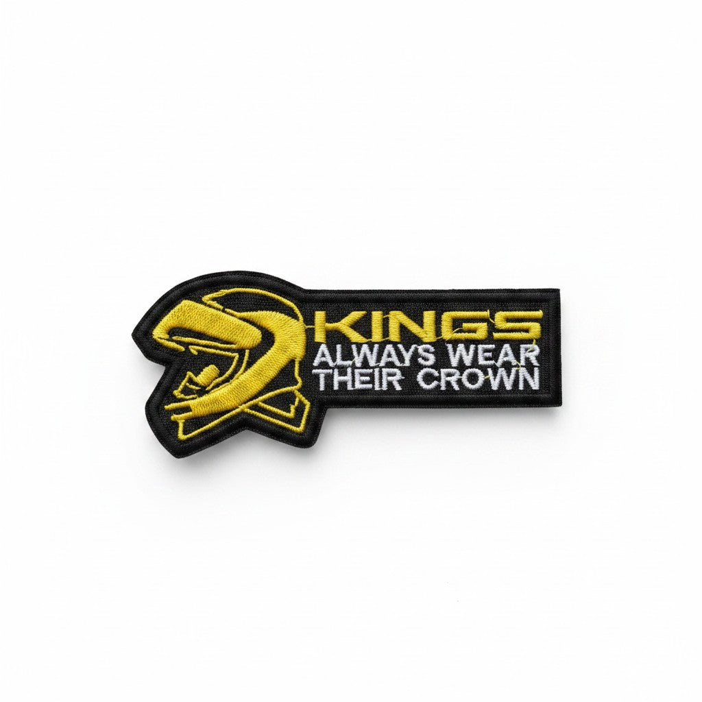 KINGS ALWAYS WEAR THEIR CROWN | EMBROIDERED | WITH VELCRO PATCH