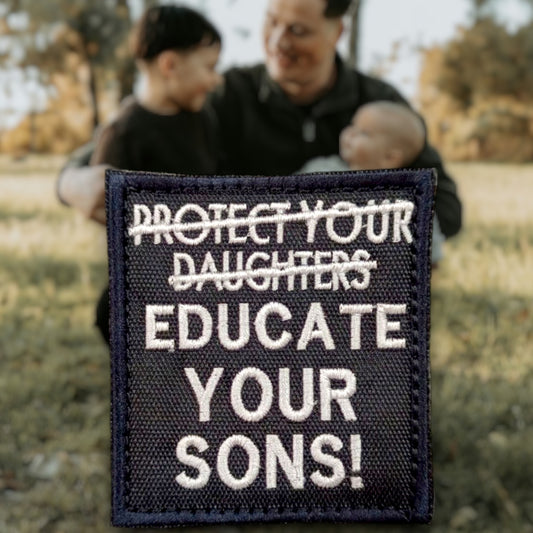 P168 | EDUCATE YOUR SONS | EMBROIDERED | WITH VELCRO PATCH