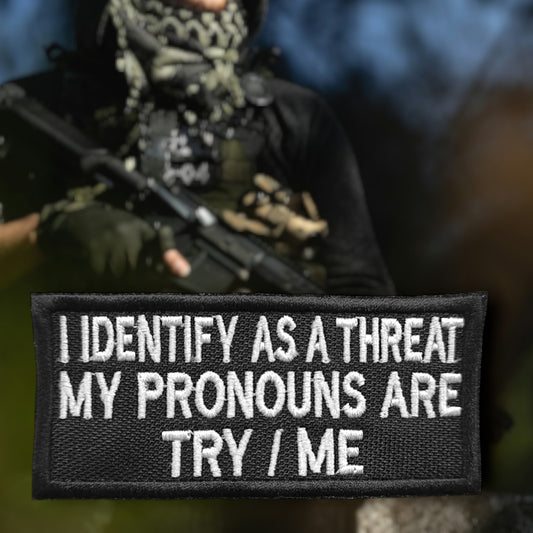 P170 | I IDENTIFY AS A THREAT | EMBROIDERED | WITH VELCRO PATCH