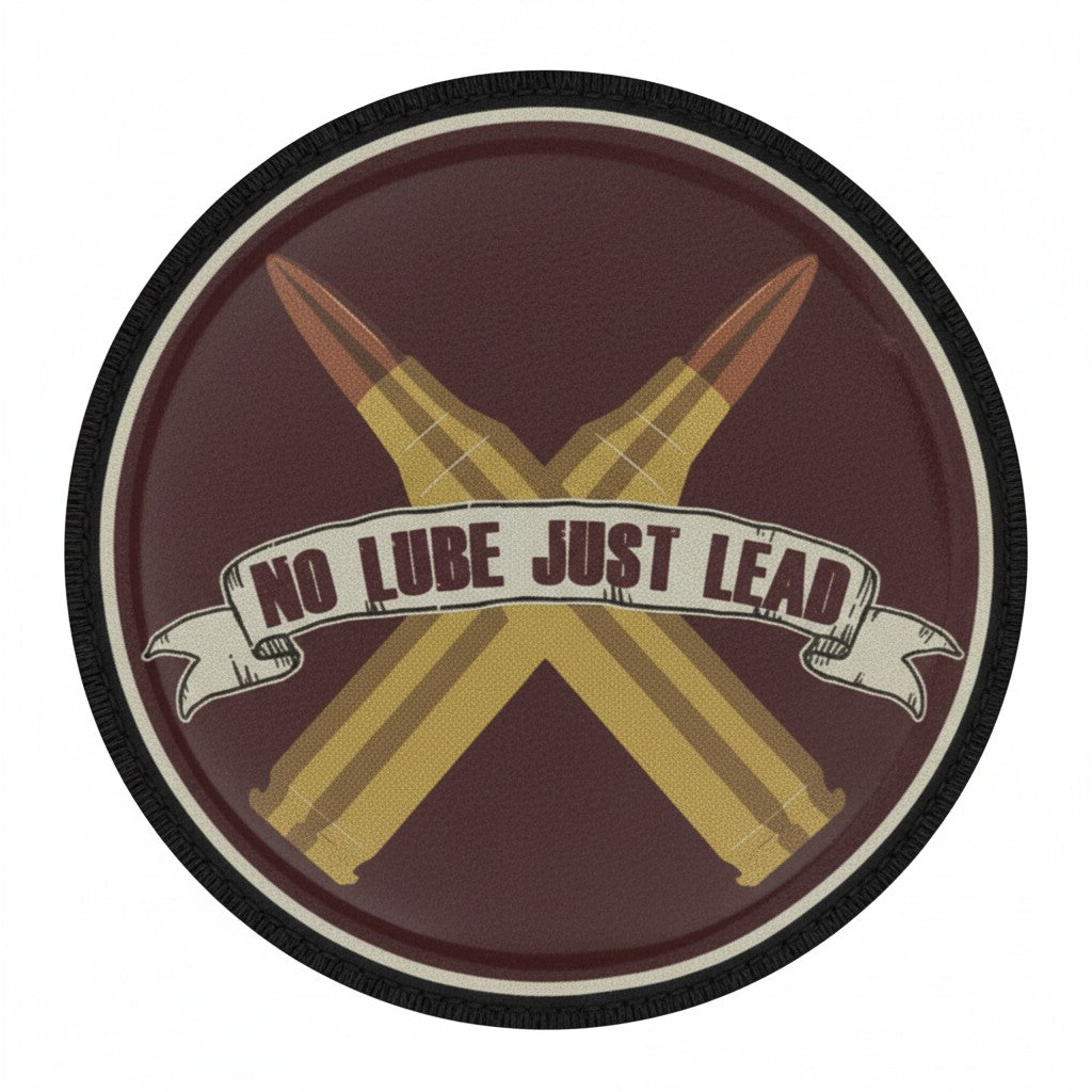 NO LUBE JUST LEAD | PRINTED | WITH TACTICAL PATCH (Velcro + Magnet + Iron On)