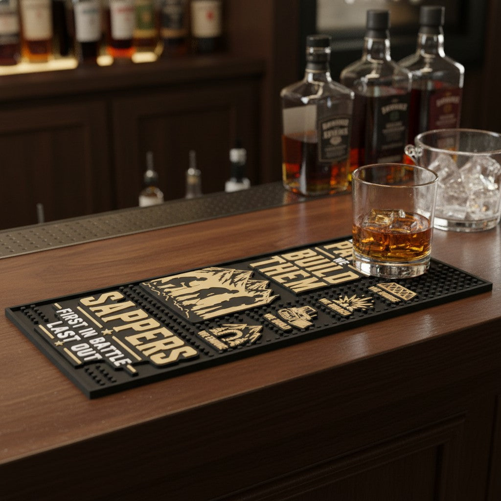 *SAPPERS* FIRST IN BATTLE | LAST OUT | BAR MAT