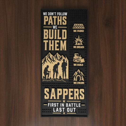 *SAPPERS* FIRST IN BATTLE | LAST OUT | BAR MAT