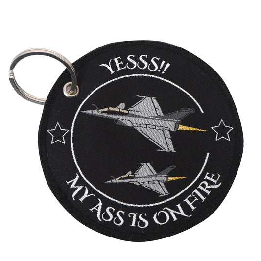 P 1278 | YESSS !! MY ASS IS ON FIRE | FABRIC KEY CHAIN